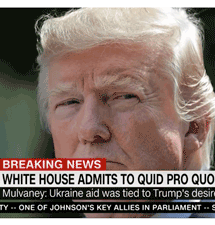 Donald Trump, "No Quid Pro Quo"